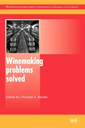 Butzke | Winemaking Problems Solved | Buch | 978-1-84569-475-3 | sack.de