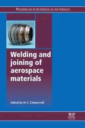 Chaturvedi |  Welding and Joining of Aerospace Materials | Buch |  Sack Fachmedien