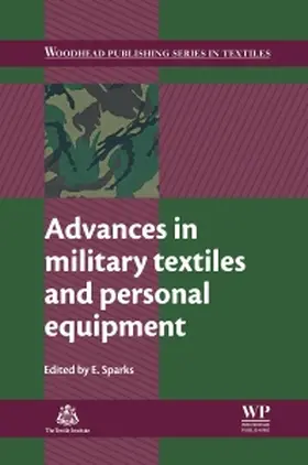 Sparks | Advances in Military Textiles and Personal Equipment | Buch | 978-1-84569-699-3 | sack.de