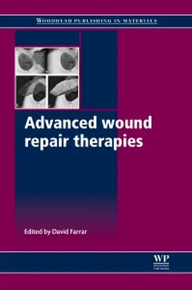 Farrar | Advanced Wound Repair Therapies | Buch | 978-1-84569-700-6 | sack.de