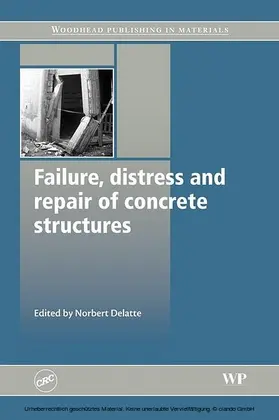 Delatte |  Failure, Distress and Repair of Concrete Structures | eBook | Sack Fachmedien