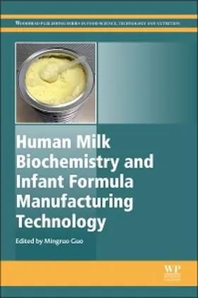 Aehlert | Human Milk Biochemistry and Infant Formula Manufacturing Technology | Buch | 978-1-84569-724-2 | sack.de