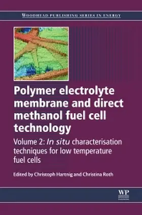 Hartnig / Roth | Polymer Electrolyte Membrane and Direct Methanol Fuel Cell Technology | Buch | 978-1-84569-774-7 | sack.de