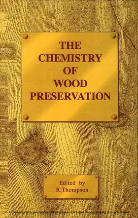 Thompson |  The Chemistry of Wood Preservation | eBook | Sack Fachmedien