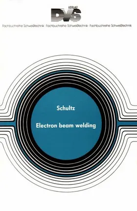 Schultz |  Electron Beam Welding | eBook | Sack Fachmedien