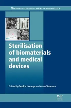 Lerouge / Simmons | Sterilisation of Biomaterials and Medical Devices | Buch | 978-1-84569-932-1 | sack.de