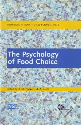 Shepherd / Raats |  Psychology of Food Choice, The | eBook | Sack Fachmedien