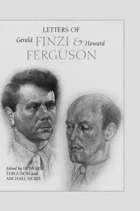 Ferguson / Hurd | Letters of Gerald Finzi and Howard Ferguson | E-Book | sack.de