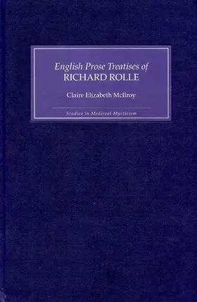 McIlroy |  The English Prose Treatises of Richard Rolle | eBook | Sack Fachmedien