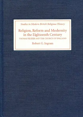 Ingram |  Religion, Reform and Modernity in the Eighteenth Century | eBook | Sack Fachmedien
