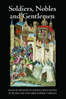 Coss / Tyerman |  Soldiers, Nobles and Gentlemen | eBook | Sack Fachmedien
