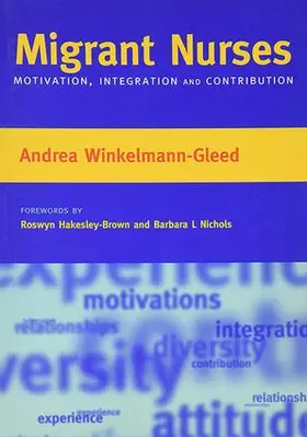 Winkelmann-Gleed / Hakesley-Brown / Atkin |  Migrant Nurses | Buch |  Sack Fachmedien