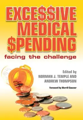 Temple / Thompson / Khan |  Excessive Medical Spending | Buch |  Sack Fachmedien
