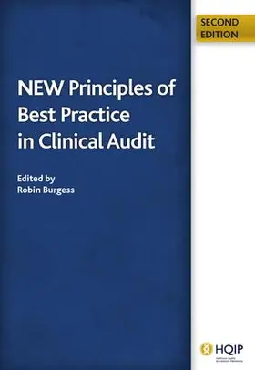 Burgess / Moorhead |  New Principles of Best Practice in Clinical Audit | Buch |  Sack Fachmedien