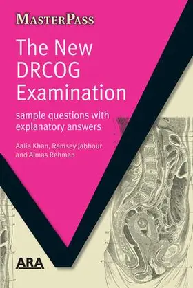 Khan / Rehman / Jabbour |  The New DRCOG Examination | Buch |  Sack Fachmedien