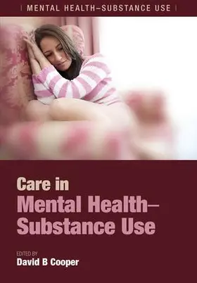 Cooper |  Care in Mental Health-Substance Use | Buch |  Sack Fachmedien