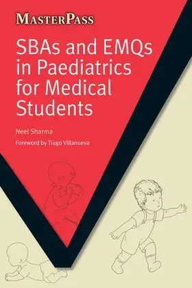 Sharma |  SBAs and EMQs in Paediatrics for Medical Students | Buch |  Sack Fachmedien