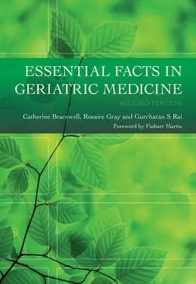 Bracewell / Gray / Rai |  Essential Facts in Geriatric Medicine | Buch |  Sack Fachmedien