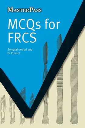Aroori / Puneet |  MCQs for FRCS | Buch |  Sack Fachmedien