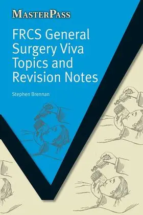 Brennan | FRCS General Surgery Viva Topics and Revision Notes | Buch | 978-1-84619-498-6 | sack.de