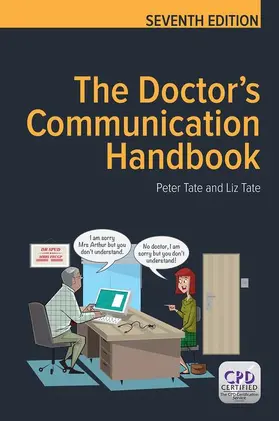 Tate / Frame |  The Doctor's Communication Handbook, 7th Edition | Buch |  Sack Fachmedien