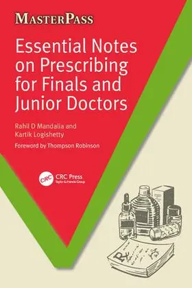 Logishetty / Mandalia |  Essential Notes on Prescribing for Finals and Junior Doctors | Buch |  Sack Fachmedien