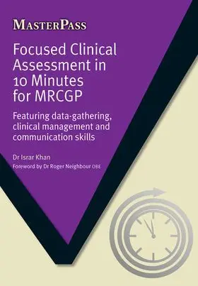 Khan |  Focused Clinical Assessment in 10 Minutes for MRCGP | Buch |  Sack Fachmedien