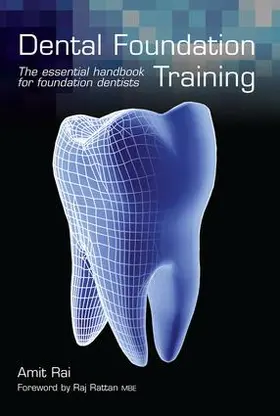 Rai |  Dental Foundation Training | Buch |  Sack Fachmedien