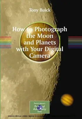 Buick |  How to Photograph the Moon and Planets with Your Digital Camera | eBook | Sack Fachmedien