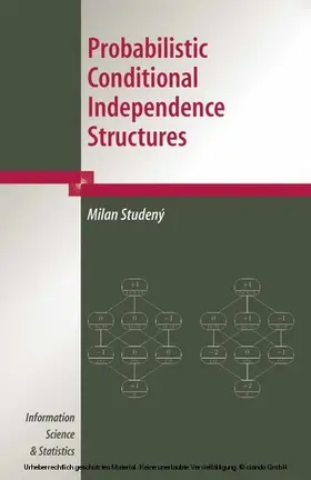 Studeny | Probabilistic Conditional Independence Structures | E-Book | sack.de