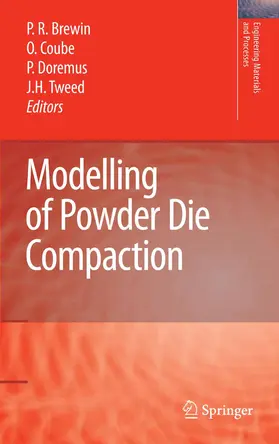 Brewin / Coube / Doremus |  Modelling of Powder Die Compaction | eBook | Sack Fachmedien