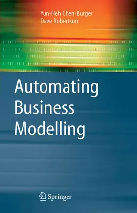 Chen-Burger / Robertson |  Automating Business Modelling | eBook | Sack Fachmedien