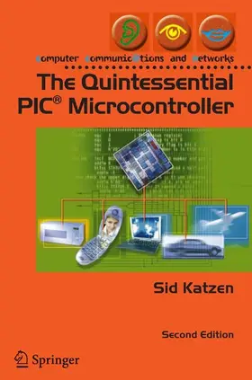 Katzen |  The Quintessential PIC® Microcontroller | eBook | Sack Fachmedien