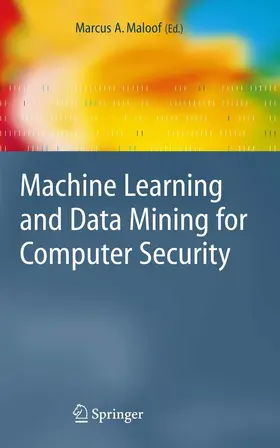 Maloof |  Machine Learning and Data Mining for Computer Security | eBook | Sack Fachmedien