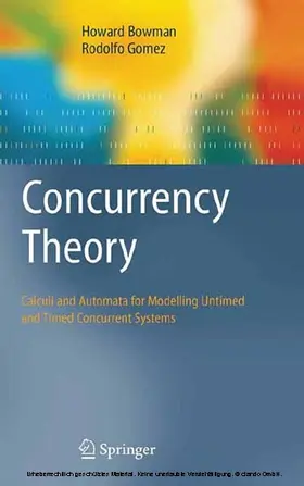 Bowman / Gomez | Concurrency Theory | E-Book | sack.de