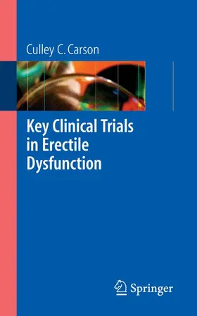 Carson | Key Clinical Trials in Erectile Dysfunction | Buch | 978-1-84628-427-4 | www2.sack.de