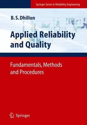 Dhillon |  Applied Reliability and Quality | Buch |  Sack Fachmedien