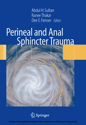 Sultan / Thakar / Fenner |  Perineal and Anal Sphincter Trauma | eBook | Sack Fachmedien