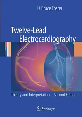 Foster |  Twelve-Lead Electrocardiography | Buch |  Sack Fachmedien