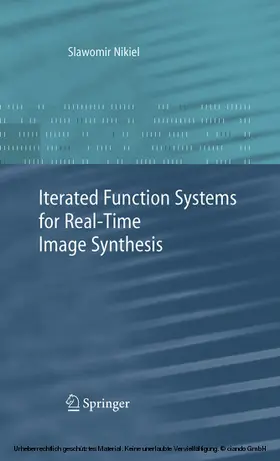 Nikiel | Iterated Function Systems for Real-Time Image Synthesis | E-Book | www2.sack.de