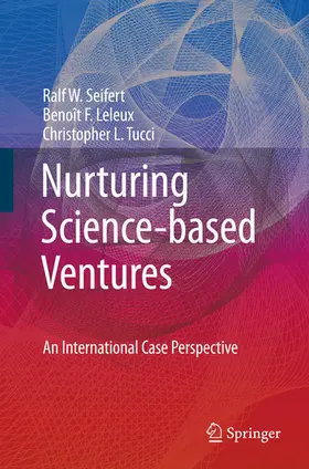 Seifert / Leleux / Tucci | Nurturing Science-based Ventures | E-Book | www2.sack.de