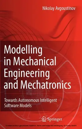 Avgoustinov | Modelling in Mechanical Engineering and Mechatronics | E-Book | sack.de