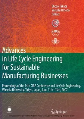 Takata / Umeda |  Advances in Life Cycle Engineering for Sustainable Manufacturing Businesses | eBook | Sack Fachmedien