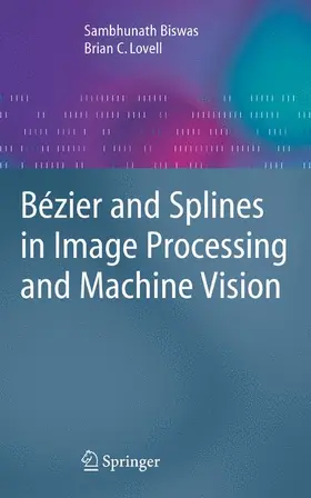 Lovell / Biswas |  Bézier and Splines in Image Processing and Machine Vision | Buch |  Sack Fachmedien