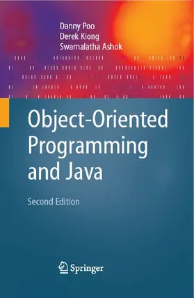 Poo / Kiong / Ashok | Object-Oriented Programming and Java | E-Book | sack.de