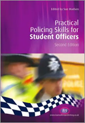 Madsen |  Practical Policing Skills for Student Officers (Second Edition) | Buch |  Sack Fachmedien