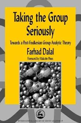 Dalal |  Taking the Group Seriously | eBook | Sack Fachmedien