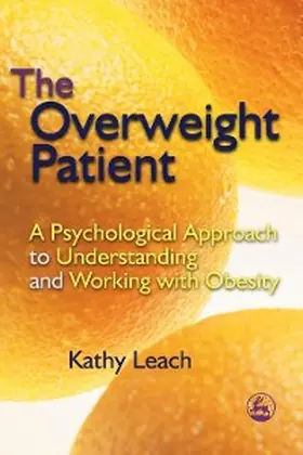 Leach |  The Overweight Patient | eBook | Sack Fachmedien