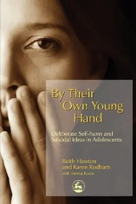 Hawton / Rodham |  By Their Own Young Hand | eBook | Sack Fachmedien