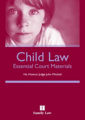 Mitchell |  Child Law: Essential Court Materials | Buch |  Sack Fachmedien